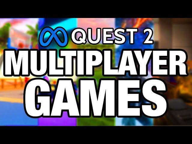 BEST Quest 2 Multiplayer Games You Should Be Playing!