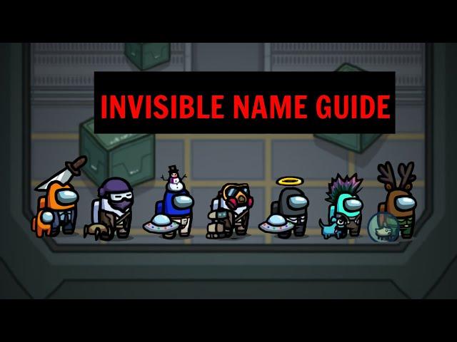 Among Us: Invisible Name Guide / How to Play WITHOUT A NAME