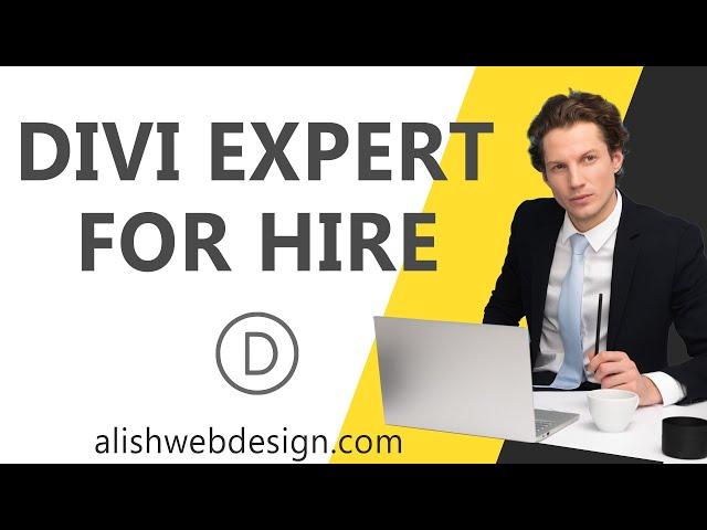 Divi Expert | Hire Divi Expert | Divi Expert for Hire