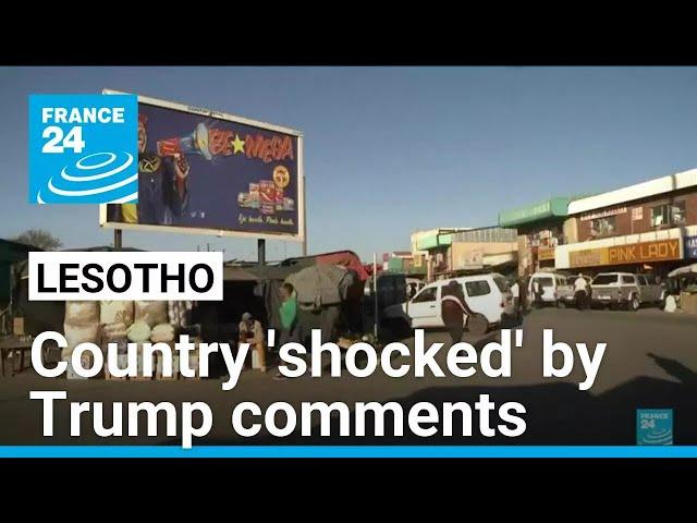 Lesotho says 'shocked and embarrassed' by Trump comments • FRANCE 24 English