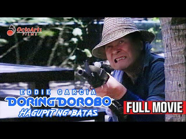 DORING DOROBO (1993) | Full Movie | Eddie Garcia, Eddie Gutierrez, Boots Anson Roa