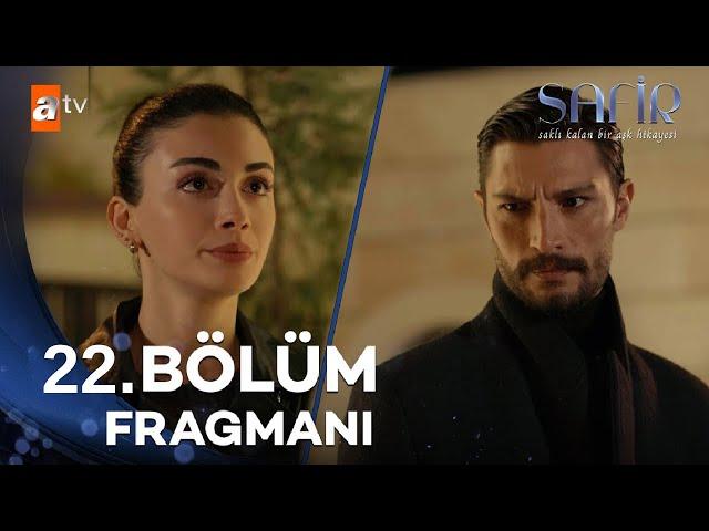 Safir 22. Bölüm 1. Fragmanı
