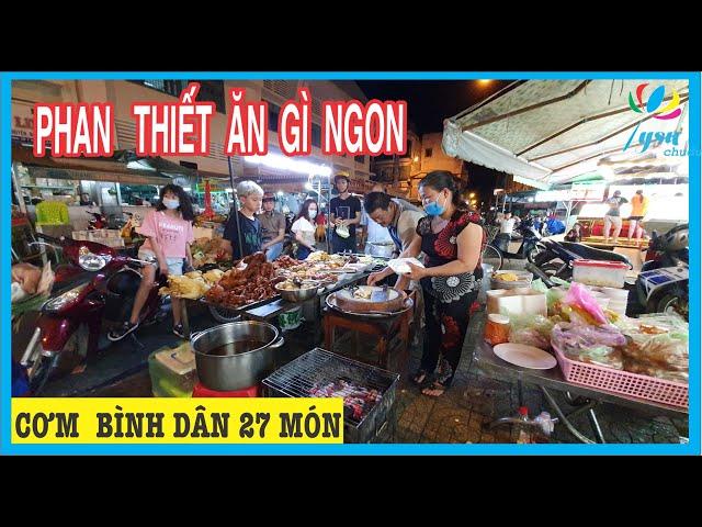 Quán Cơm Bình Dân 27 Món Siêu Ngon| Ăn Ngon Ở Phan Thiết |Món Ăn Phan Thiết