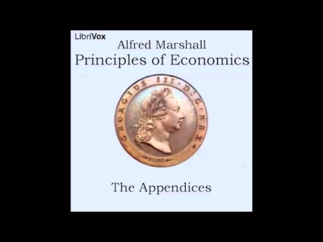 Principles of Economics (Audio Book) 10 -- Appendix I: Ricardo's Theory of Value