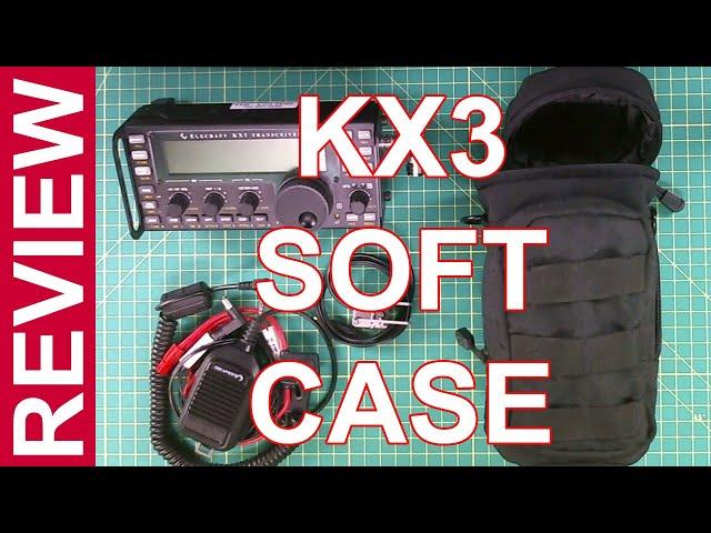 Ham Radio Review - Elecraft KX3 Soft Case