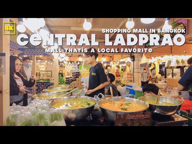 CENTRAL LAD PRAO , Shopping mall in Bangkok / Casual Fashion & Street food event