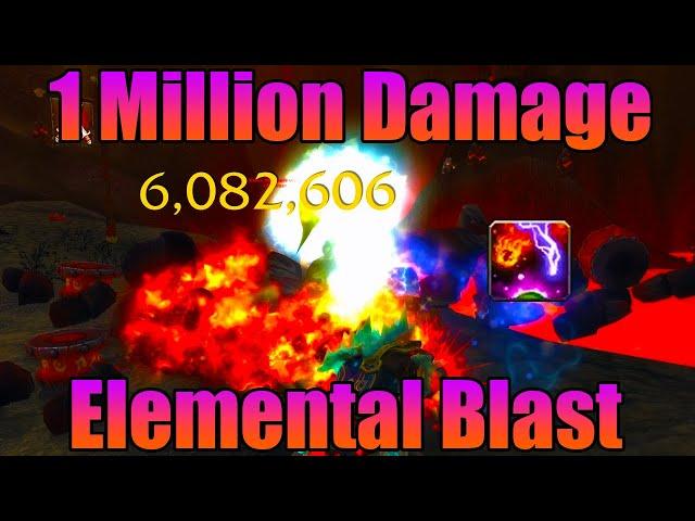 1 Million Elemental Blast [Shaman One Shot]