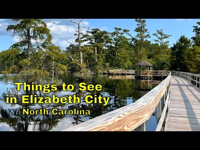 Things to See in Elizabeth City, NC