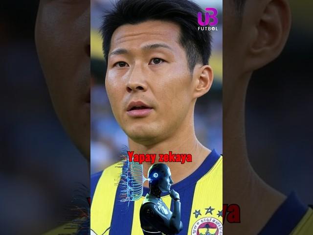 🟡 Son Fenerbahçe'de Ne Yapar? Yapay Zekaya Sorduk! #fenerbahçe #transfer #heungminson