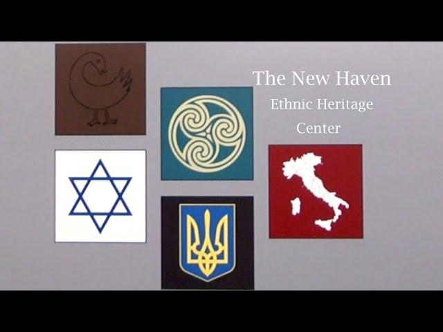 Ethnic Heritage Center, New Haven - Connecticut