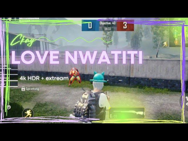 Love Nwatiti  | montage video | anshulexe