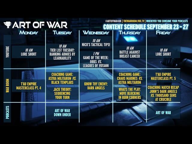 This Week's Art of War Schedule 9-23-24!