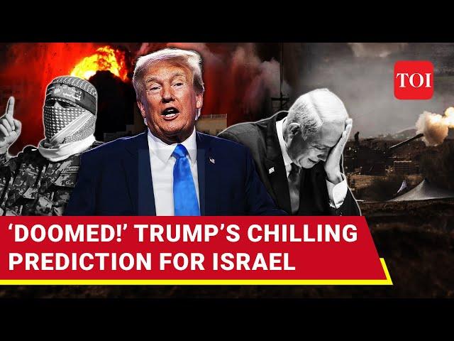 Trump’s Doomsday Prediction Haunts Jews; “Israel Is Doomed, Will Disappear If…” | Watch