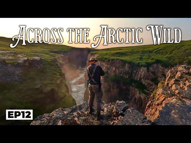 A Journey Through the Heart of the Arctic - Across the Arctic Wild - EP 12 - Wilberforce Falls