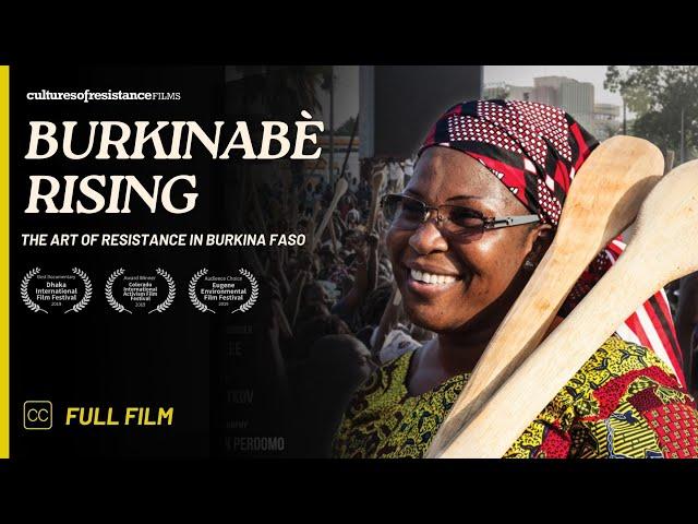 Burkinabè Rising: the Art of Resistance in Burkina Faso | Documentary