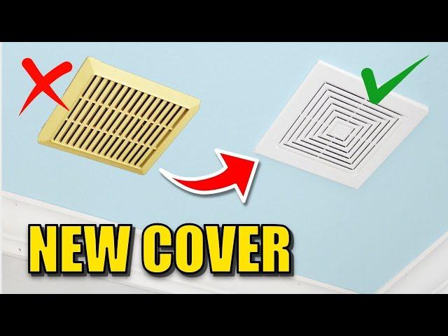 How to REPLACE Bathroom Exhaust FAN Cover