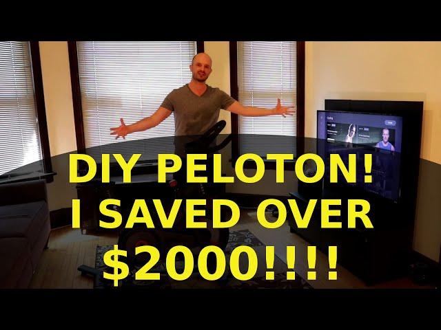 DIY PELOTON ALTERNATIVE - I SAVE OVER $2000!!!