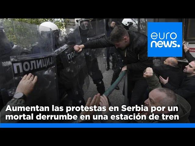 Aumentan las protestas en Serbia por el mortal derrumbe de la marquesina de una estación de tren