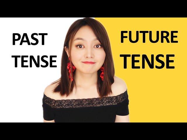 PAST tense and FUTURE tense in Chinese(master in 10 minutes) Yimin Chinese(2020)