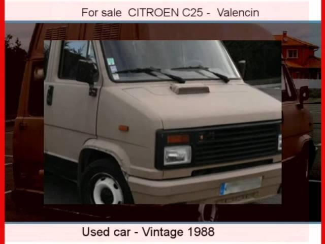 Sale one CITROEN C25  Valencin  Isère