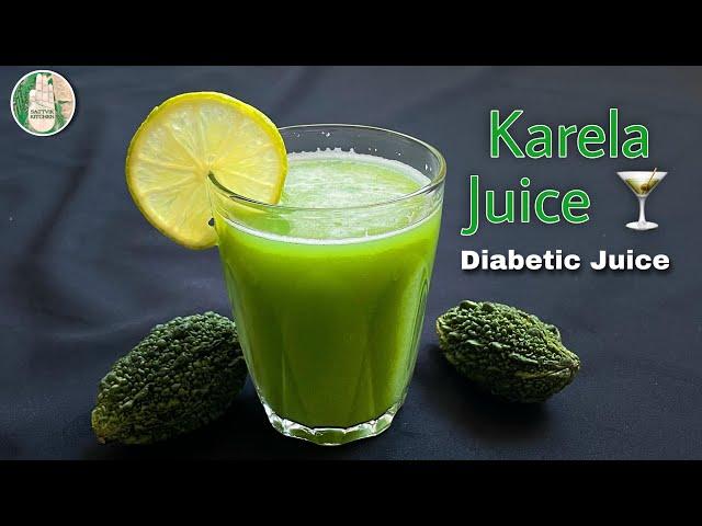 1 minute Karela Juice | Diabetic Juice | Healthy Bitter melon / Gourd Juice recipe | Sattvik Kitchen