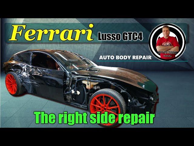 Ferrari Lusso GTC4. The body repair. Ремонт кузова.