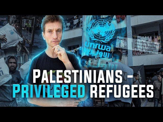 Palestinians: The World's Most Privileged Refugees