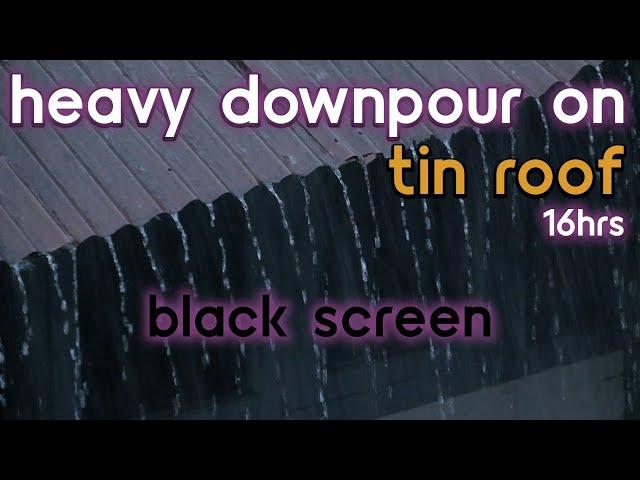 [Black Screen] Heavy Downpour on Tin Roof No Thunder | Rain Ambience | Rain Sounds for Sleeping