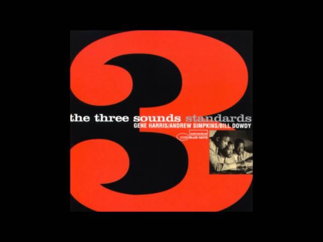 The Three Sounds - On The Sunny Side Of The Street