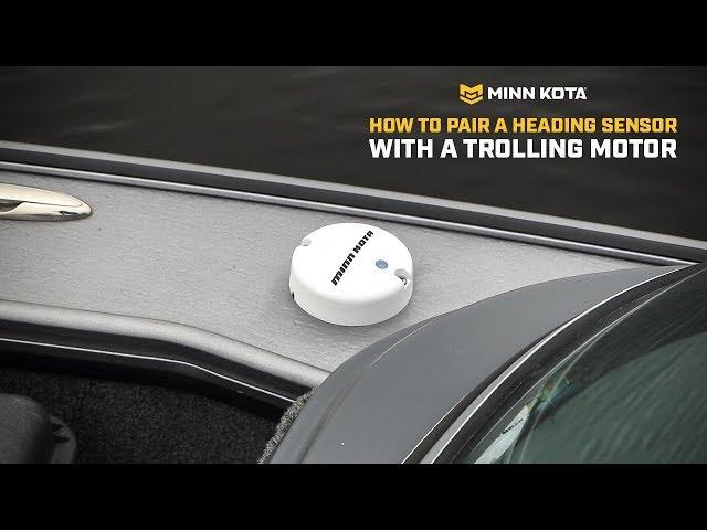 How to Pair a Heading Sensor with a Trolling Motor