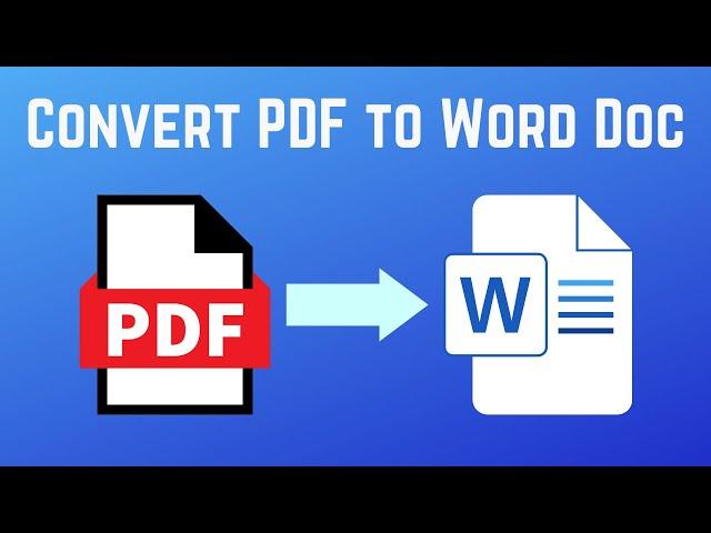 How to Convert PDF to Word Doc - Quick & Easy! (2024)