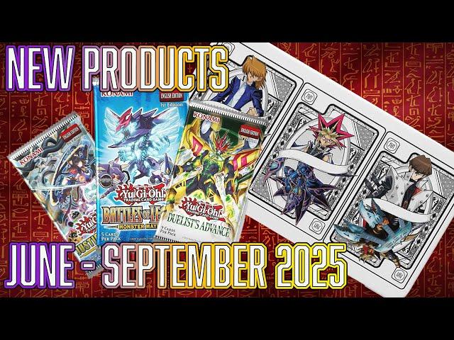 Yu-Gi-Oh! NEW PRODUCTS June - September 2025
