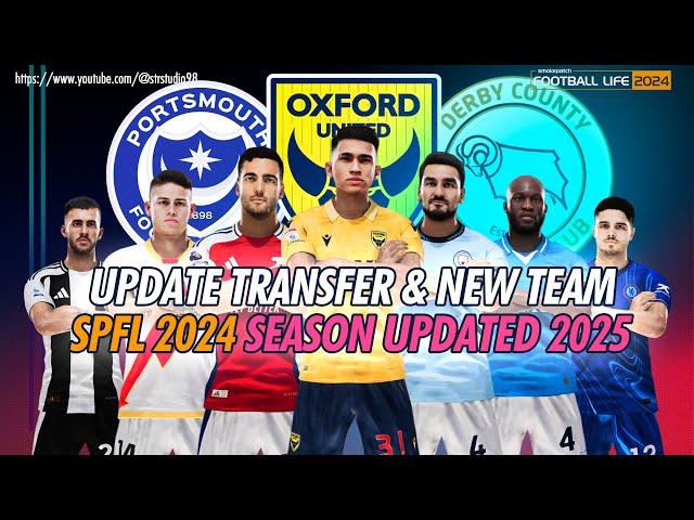 SPFL 2024 Next Season Update. New transfer & Add New Team Oxford United, Portsmouth, & Derby County.