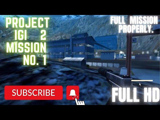 Project IGI 2 Mission No 1 Infiltration Full