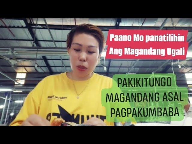 PAKITA-AN MO NANG MAGANDANG ASAL