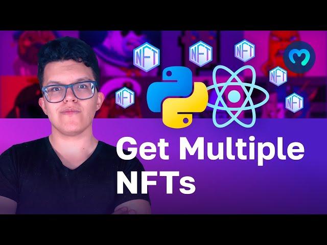 Get Multiple NFTs at Once | Moralis Documentation | Web3 NFT API with Python & React