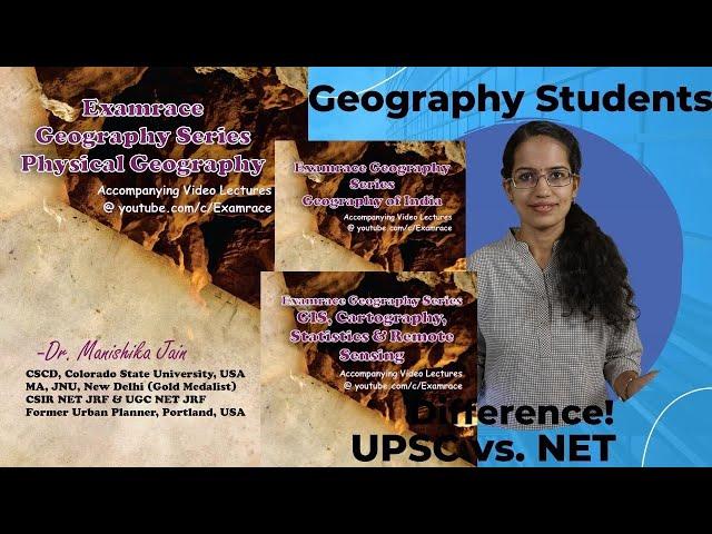 What is Difference between Examrace IAS Geography Postal Course & NET JRF Course? Dr. Manishika