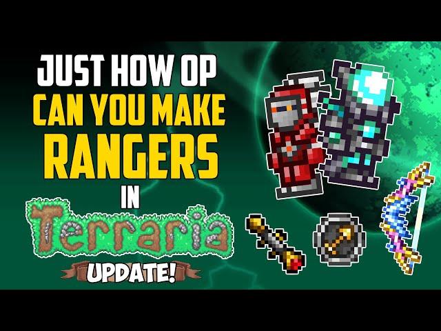 Just How OP Can You Make Rangers in Terraria? Update! | HappyDays