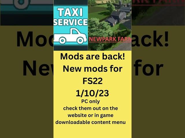 Mods for FS 22 are back! 1/10/23