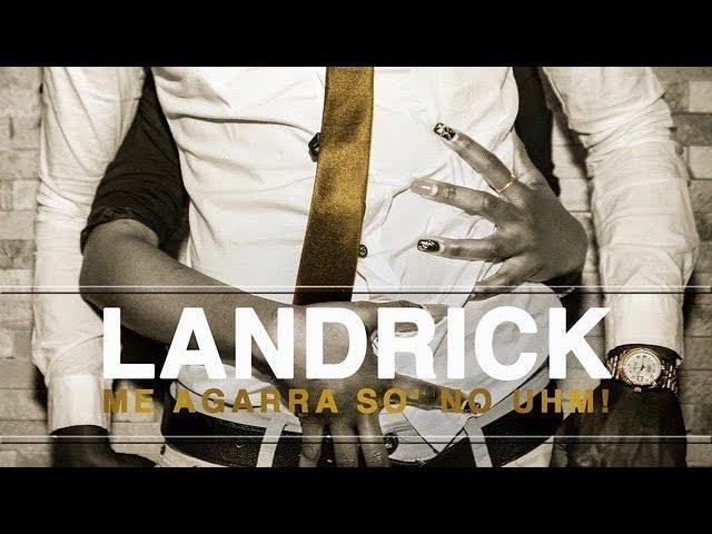 Landrick - Me Agarra Só No Uhm