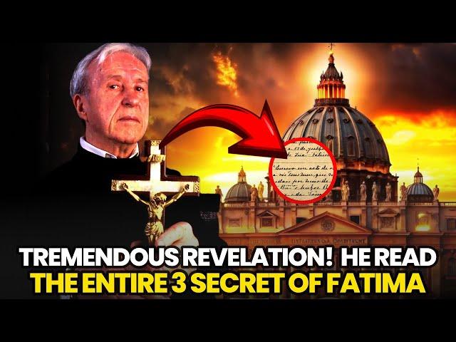 Incredible!  Tremendous Revelation of a Priest who read the entire Third Secret of Fatima