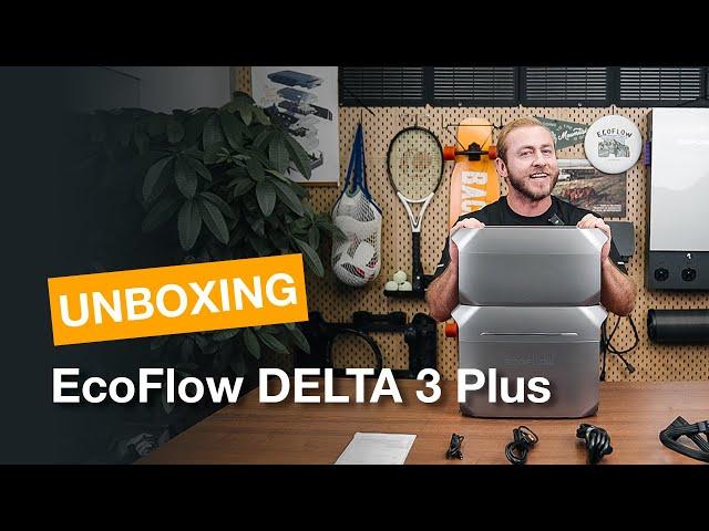 EcoFlow DELTA 3 Plus Unboxing | The Industry's Fastest-Charging Portable Power Station