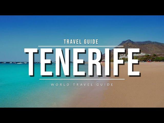 TENERIFE Travel Guide 2024 - Best Towns and Attractions | Spain