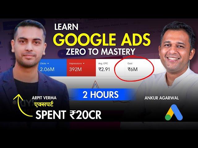 Google Adwords Full Course For Beginners in Hindi - 2024 (Free) - Learn Google Ads in 2 Hours