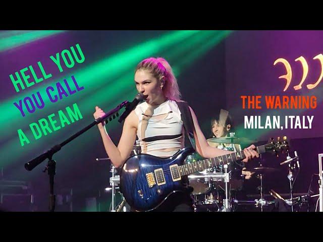 HELL YOU CALL A DREAM @TheWarning MILAN, ITALY   4/11/24 #livemusic #tour #band #fyp #martintw