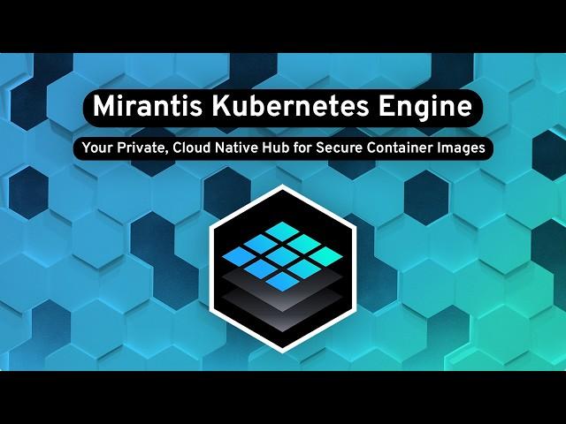 Mirantis Kubernetes Engine | Scalable Container Orchestration for ANY Cloud Infrastructure