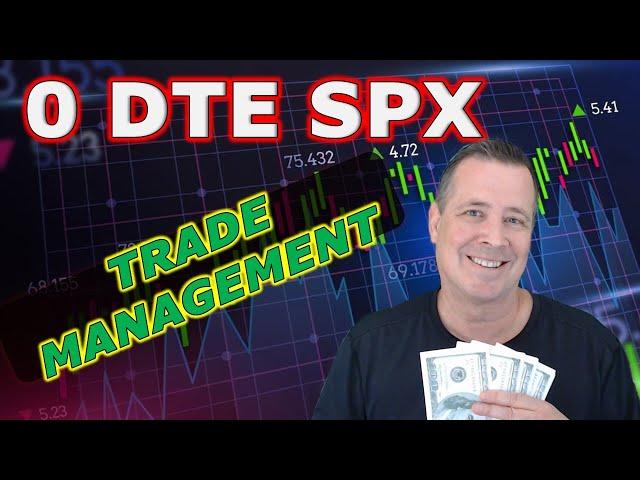 0 DTE SPX Options (Iron Condor Trade Management)