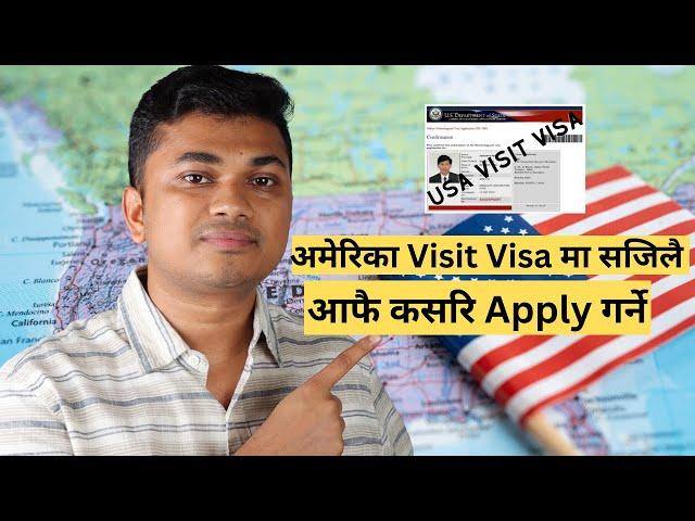 USA Visit Visa From Nepal || DS160 Form Process