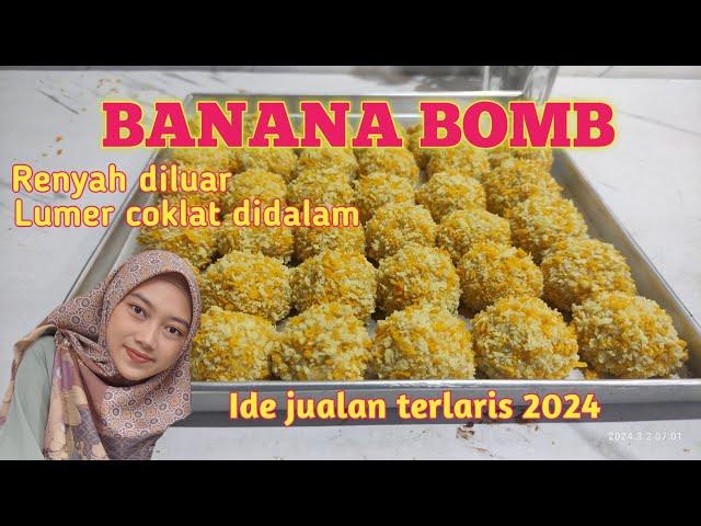 ENAK BANGET‼️BANANA BOMB PAS BANGET BUAT JUALAN BULAN RAMADHAN 2024