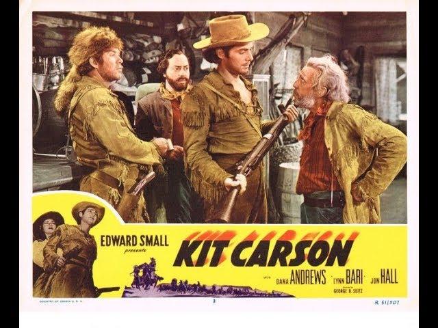 Kit Carson (1940) Jon Hall  Lynn Bari and Dana Andrews